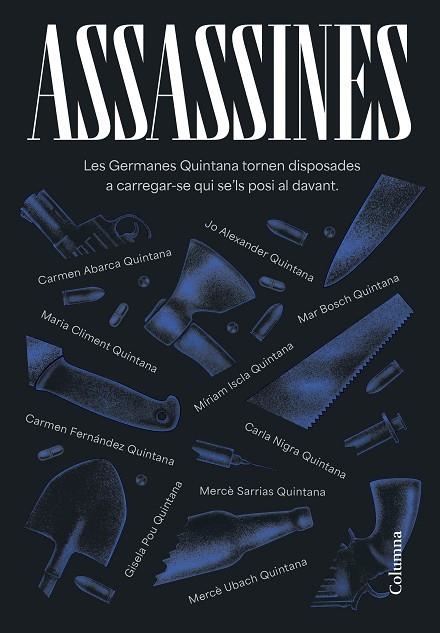 ASSASSINES | 9788466431422 | GERMANES QUINTANA/ABARCA VÍLCHEZ, CARMEN/ALEXANDER, JO/BOSCH OLIVERAS, MARIA DEL MAR/CLIMENT HUGUET, | Llibreria Online de Vilafranca del Penedès | Comprar llibres en català