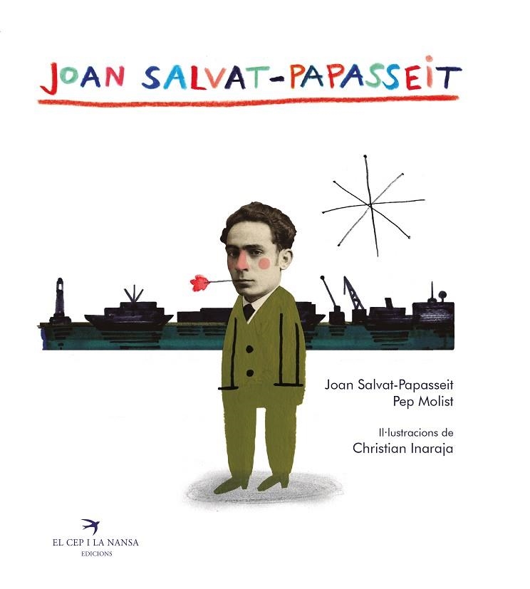 JOAN SALVAT-PAPASSEIT | 9788419747303 | SALVAT-PAPASSEIT, JOAN/MOLIST, PEP/INARAJA, CHRISTIAN | Llibreria Online de Vilafranca del Penedès | Comprar llibres en català