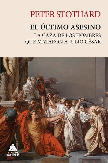 EL ÚLTIMO ASESINO | 9788419703477 | STOTHARD, PETER | Llibreria Online de Vilafranca del Penedès | Comprar llibres en català