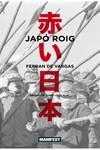 JAPÓ ROIG | 9788419719492 | DE VARGAS, FERRAN | Llibreria Online de Vilafranca del Penedès | Comprar llibres en català