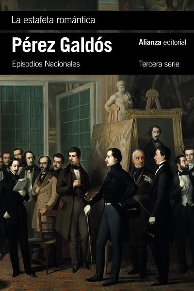 LA ESTAFETA ROMÁNTICA | 9788411484862 | PÉREZ GALDÓS, BENITO | Llibreria Online de Vilafranca del Penedès | Comprar llibres en català