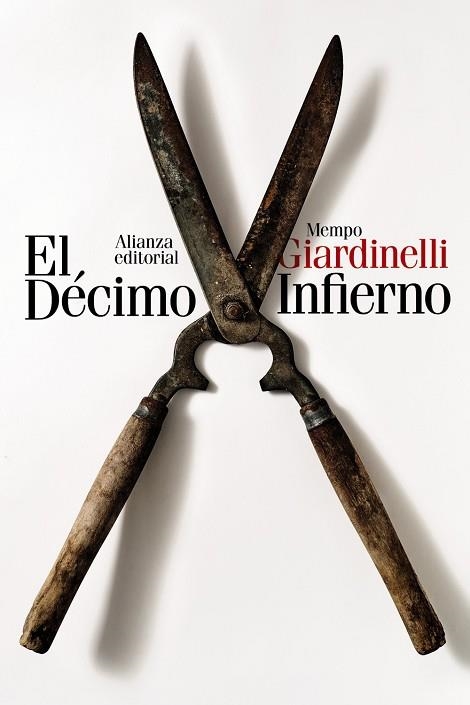 EL DÉCIMO INFIERNO | 9788411485326 | GIARDINELLI, MEMPO | Llibreria Online de Vilafranca del Penedès | Comprar llibres en català