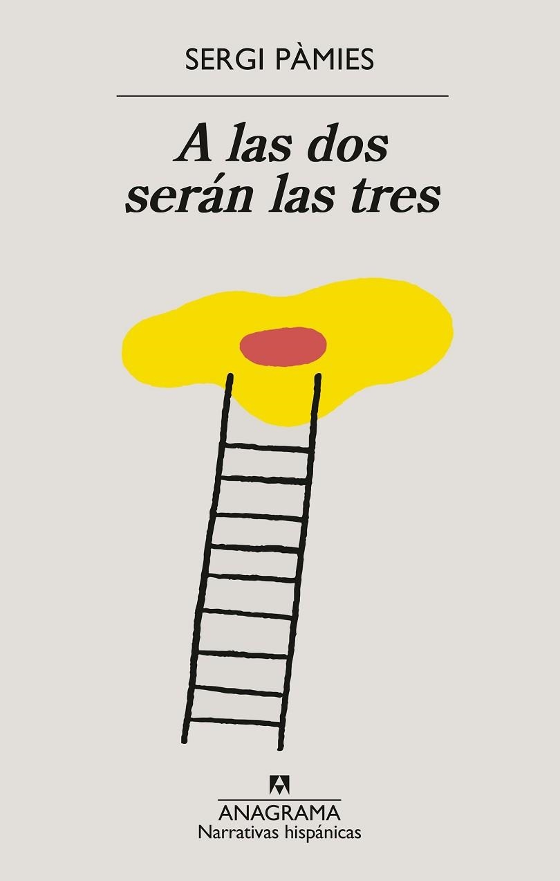 A LAS DOS SERÁN LAS TRES | 9788433922076 | PÀMIES, SERGI | Llibreria L'Odissea - Libreria Online de Vilafranca del Penedès - Comprar libros