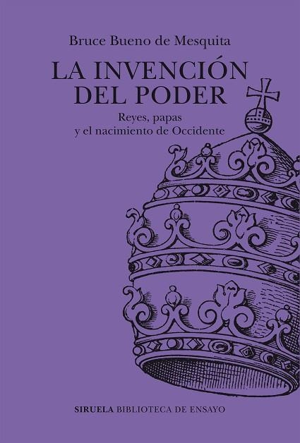 LA INVENCIÓN DEL PODER | 9788419942227 | BUENO DE MESQUITA, BRUCE | Llibreria Online de Vilafranca del Penedès | Comprar llibres en català