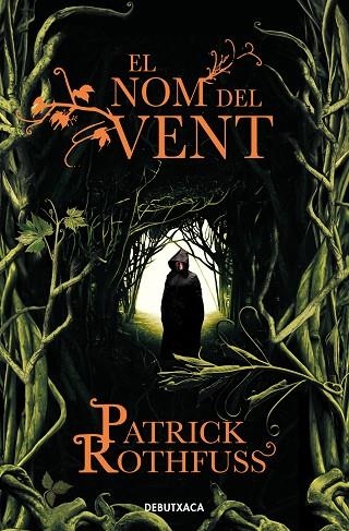 EL NOM DEL VENT | 9788418132711 | ROTHFUSS, PATRICK | Llibreria L'Odissea - Libreria Online de Vilafranca del Penedès - Comprar libros