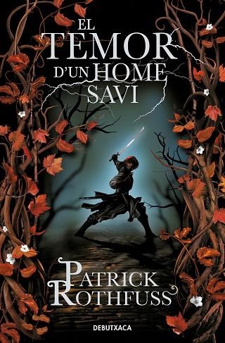 EL TEMOR D'UN HOME SAVI ( CRÒNICA DE L'ASSASSÍ DE REIS 2 ) | 9788419394361 | ROTHFUSS, PATRICK | Llibreria Online de Vilafranca del Penedès | Comprar llibres en català