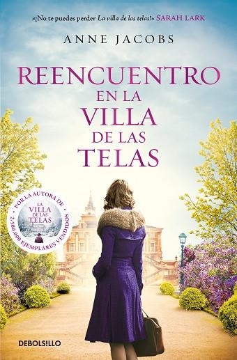 REENCUENTRO EN LA VILLA DE LAS TELAS ( LA VILLA DE LAS TELAS 6 ) | 9788466374750 | JACOBS, ANNE | Llibreria Online de Vilafranca del Penedès | Comprar llibres en català