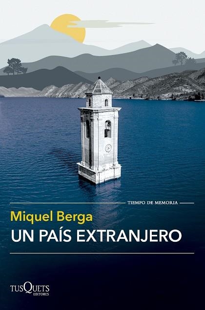 UN PAÍS EXTRANJERO | 9788411073998 | BERGA, MIQUEL | Llibreria Online de Vilafranca del Penedès | Comprar llibres en català