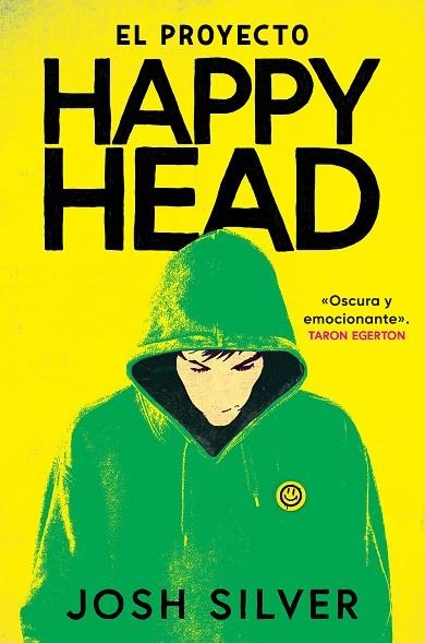 EL PROYECTO HAPPYHEAD | 9788419266866 | SILVER, JOSH | Llibreria Online de Vilafranca del Penedès | Comprar llibres en català