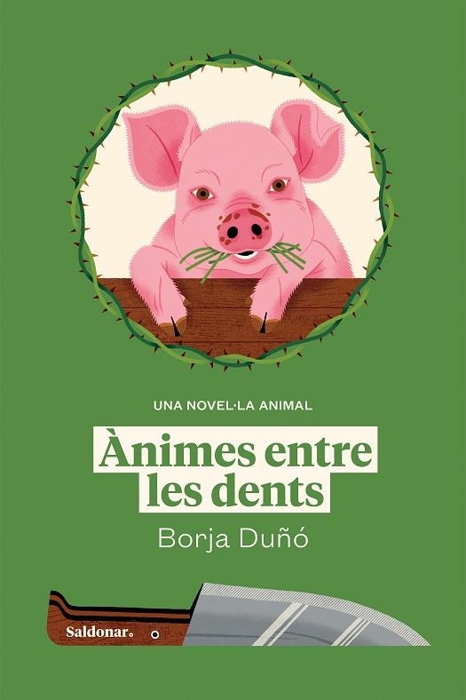 ÀNIMES ENTRE LES DENTS | 9788419571236 | DUÑÓ, BORJA | Llibreria Online de Vilafranca del Penedès | Comprar llibres en català