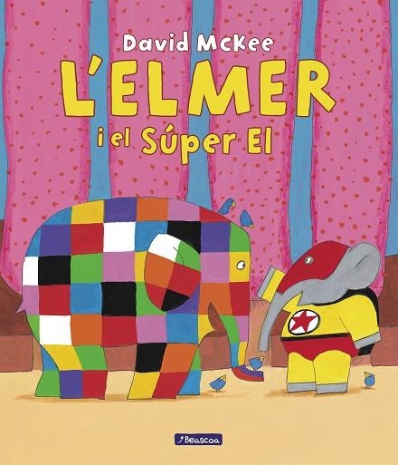 L'ELMER I EL SÚPER EL | 9788448867041 | MCKEE, DAVID | Llibreria Online de Vilafranca del Penedès | Comprar llibres en català