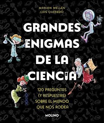 GRANDES ENIGMAS DE LA CIENCIA | 9788427240490 | MELLÉN, MARIAN/QUEVEDO, LUIS | Llibreria Online de Vilafranca del Penedès | Comprar llibres en català