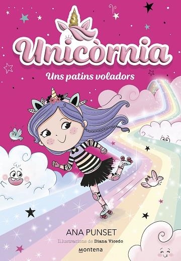 UNICÒRNIA 8 UNS PATINS VOLADORS | 9788419650382 | PUNSET, ANA | Llibreria L'Odissea - Libreria Online de Vilafranca del Penedès - Comprar libros