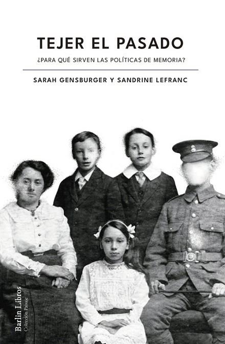 TEJER EL PASADO | 9788412803204 | GENSBURGER, SARAH/LEFRANC, SANDRINE | Llibreria Online de Vilafranca del Penedès | Comprar llibres en català