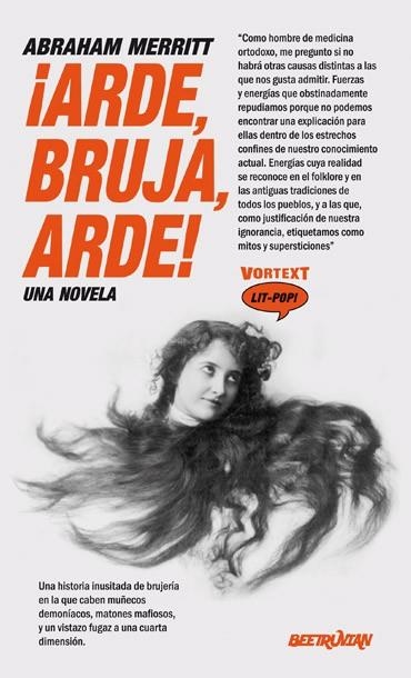 ARDE BRUJA ARDE ! | 9788412726299 | MERRITT, ABRAHAM | Llibreria Online de Vilafranca del Penedès | Comprar llibres en català