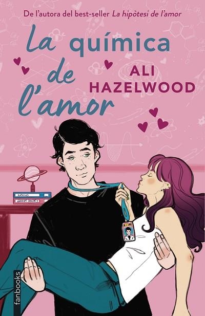 LA QUÍMICA DE L'AMOR | 9788410028012 | HAZELWOOD, ALI | Llibreria Online de Vilafranca del Penedès | Comprar llibres en català