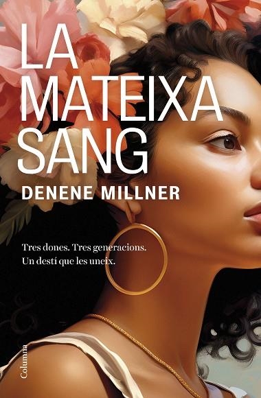 LA MATEIXA SANG | 9788466431507 | MILLNER, DENENE | Llibreria Online de Vilafranca del Penedès | Comprar llibres en català