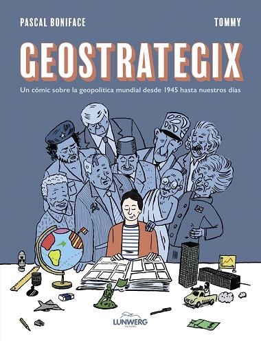 GEOSTRATEGIX | 9788419875273 | BONIFACE, PASCAL/TOMMY | Llibreria Online de Vilafranca del Penedès | Comprar llibres en català