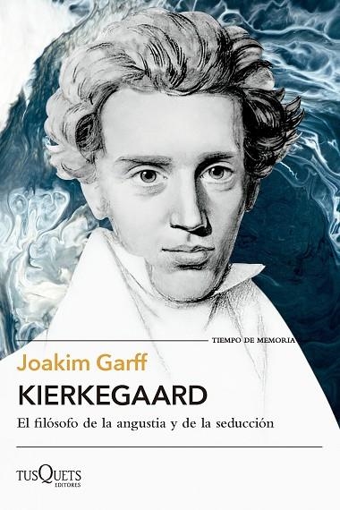 KIERKEGAARD | 9788411073981 | GARFF, JOAKIM | Llibreria Online de Vilafranca del Penedès | Comprar llibres en català