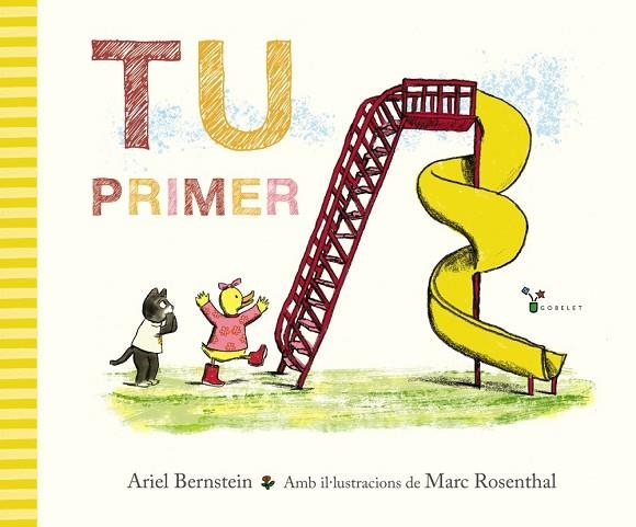 TU PRIMER | 9788413493176 | BERNSTEIN, ARIEL/ROSENTHAL, MARC | Llibreria L'Odissea - Libreria Online de Vilafranca del Penedès - Comprar libros