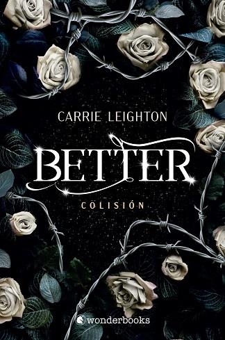 BETTER COLISIÓN | 9788418509605 | LEIGHTON, CARRIE | Llibreria Online de Vilafranca del Penedès | Comprar llibres en català