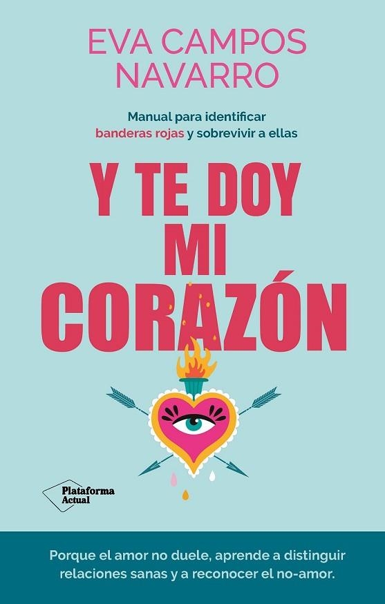 Y TE DOY MI CORAZÓN? | 9788410079144 | CAMPOS NAVARRO, EVA ? | Llibreria Online de Vilafranca del Penedès | Comprar llibres en català