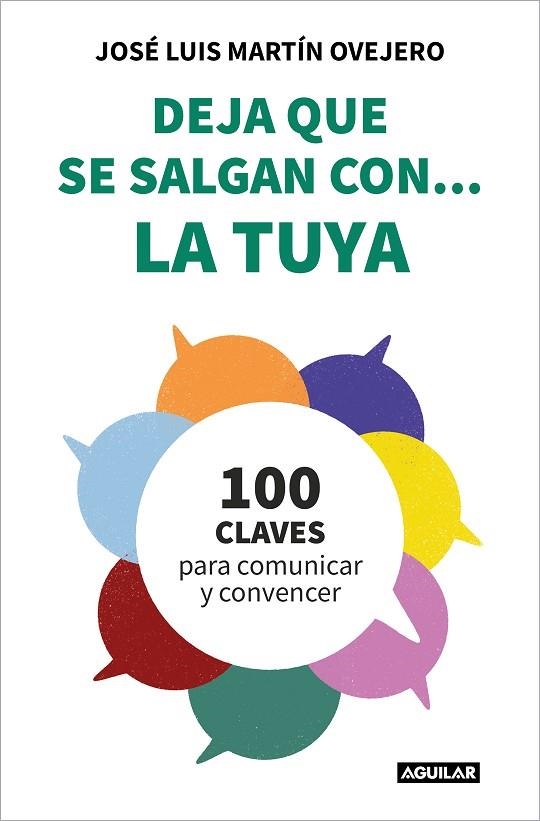 DEJA QUE SE SALGAN CON LA TUYA | 9788403523654 | MARTÍN OVEJERO, JOSÉ LUIS | Llibreria L'Odissea - Libreria Online de Vilafranca del Penedès - Comprar libros