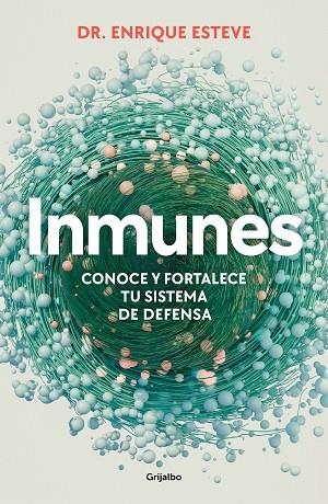 INMUNES | 9788425365072 | ESTEVE, DR. ENRIQUE | Llibreria Online de Vilafranca del Penedès | Comprar llibres en català