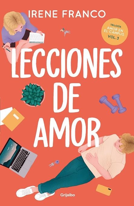 LECCIONES DE AMOR ( AMOR EN EL CAMPUS 3 ) | 9788425366802 | FRANCO, IRENE | Llibreria Online de Vilafranca del Penedès | Comprar llibres en català