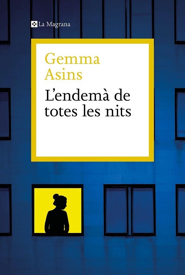 L'ENDEMÀ DE TOTES LES NITS | 9788410009011 | ASINS, GEMMA | Llibreria Online de Vilafranca del Penedès | Comprar llibres en català