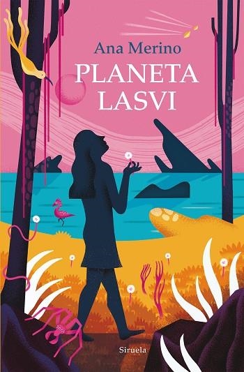 PLANETA LASVI | 9788419744395 | MERINO, ANA | Llibreria Online de Vilafranca del Penedès | Comprar llibres en català