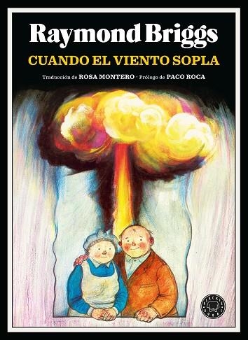 CUANDO EL VIENTO SOPLA | 9788410025103 | BRIGGS, RAYMOND | Llibreria Online de Vilafranca del Penedès | Comprar llibres en català