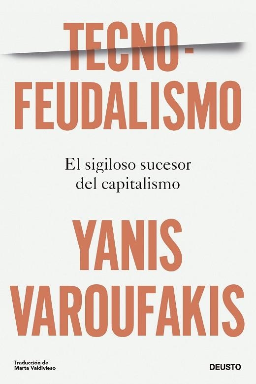 TECNOFEUDALISMO | 9788423436750 | VAROUFAKIS, YANIS | Llibreria Online de Vilafranca del Penedès | Comprar llibres en català