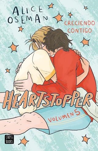 HEARTSTOPPER 5 CRECIENDO CONTIGO | 9788408283539 | OSEMAN, ALICE | Llibreria Online de Vilafranca del Penedès | Comprar llibres en català