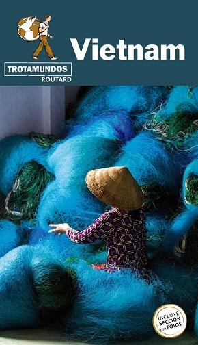 VIETNAM | 9788417245252 | GLOAGUEN, PHILIPPE | Llibreria Online de Vilafranca del Penedès | Comprar llibres en català