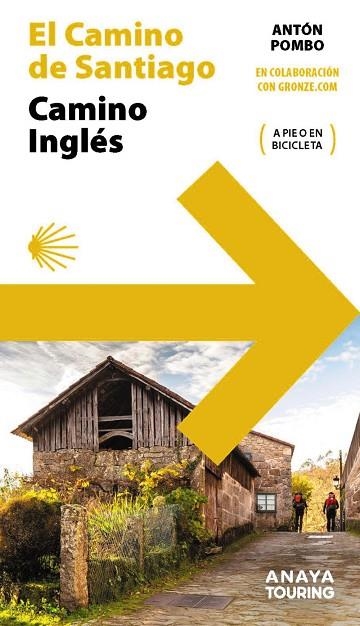 GUÍA DEL CAMINO DE SANTIAGO CAMINO INGLÉS | 9788491584537 | POMBO RODRÍGUEZ, ANTÓN | Llibreria Online de Vilafranca del Penedès | Comprar llibres en català