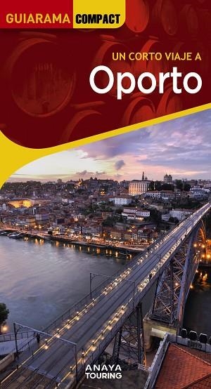 OPORTO | 9788491586111 | TARRADELLAS, ÀLEX/CUSTÓDIO, RITA | Llibreria Online de Vilafranca del Penedès | Comprar llibres en català