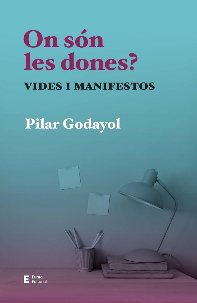 ON SÓN LES DONES? | 9788497668255 | GODAYOL NOGUÉ, PILAR | Llibreria Online de Vilafranca del Penedès | Comprar llibres en català