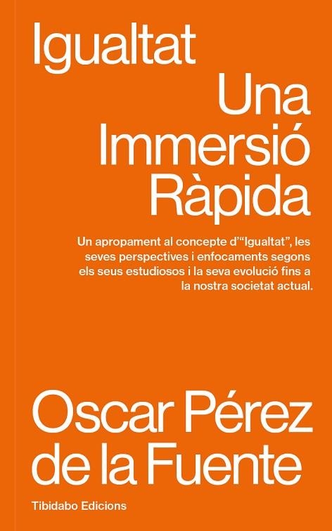 IGUALTAT | 9788410013117 | PÉREZ DE LA FUENTE, OSCAR | Llibreria Online de Vilafranca del Penedès | Comprar llibres en català