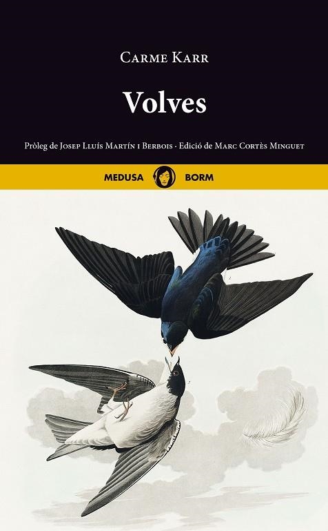 VOLVES | 9788419202154 | KARR, CARME | Llibreria Online de Vilafranca del Penedès | Comprar llibres en català