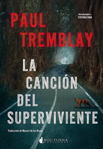 LA CANCIÓN DEL SUPERVIVIENTE | 9788419680341 | TREMBLAY, PAUL | Llibreria Online de Vilafranca del Penedès | Comprar llibres en català