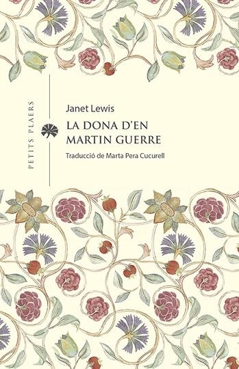 LA DONA D'EN MARTIN GUERRE | 9788419474285 | LEWIS, JANET | Llibreria L'Odissea - Libreria Online de Vilafranca del Penedès - Comprar libros