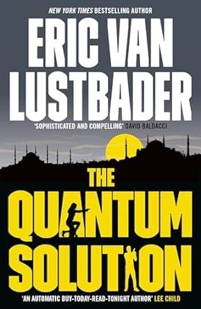 THE QUANTUM SOLUTION | 9781803282152 | LUSTBADER, ERIC VAN | Llibreria Online de Vilafranca del Penedès | Comprar llibres en català