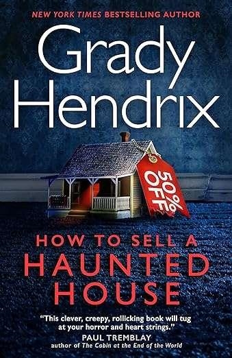 HOW TO SELL A HAUNTED HOUSE | 9781803360553 | HENRDIX, GRADY | Llibreria Online de Vilafranca del Penedès | Comprar llibres en català