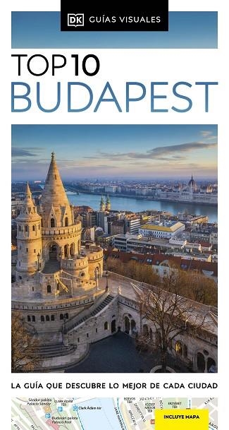 BUDAPEST ( GUÍAS VISUALES TOP 10 ) | 9780241682937 | DK | Llibreria Online de Vilafranca del Penedès | Comprar llibres en català