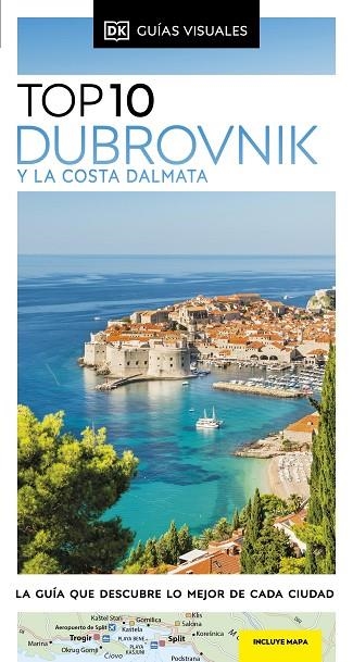 DUBROVNIK Y LA COSTA DÁLMATA ( GUÍAS VISUALES TOP 10 ) | 9780241644416 | DK | Llibreria Online de Vilafranca del Penedès | Comprar llibres en català