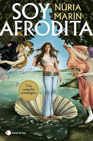 SOY AFRODITA | 9788419812346 | MARÍN, NÚRIA | Llibreria L'Odissea - Libreria Online de Vilafranca del Penedès - Comprar libros