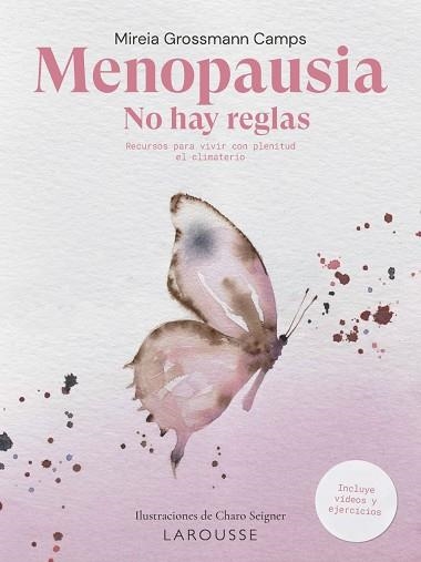 MENOPAUSIA NO HAY REGLAS | 9788419739186 | GROSSMANN CAMPS, MIREIA | Llibreria L'Odissea - Libreria Online de Vilafranca del Penedès - Comprar libros