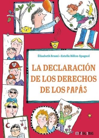 LA DECLARACIÓN DE LOS DERECHOS DE LOS PAPÁS | 9788419893215 | BRAMI, ÉLISABETH/BILLON-SPAGNOL, ESTELLE | Llibreria Online de Vilafranca del Penedès | Comprar llibres en català