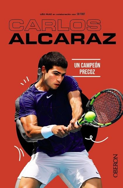 CARLOS ALCARAZ | 9788441549425 | RUIZ, LÉO/SO FOOT | Llibreria Online de Vilafranca del Penedès | Comprar llibres en català